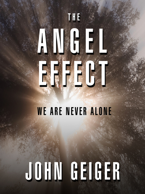 Title details for The Angel Effect by John Geiger - Available